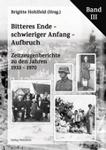 Abbildung von: Bitteres Ende - schwieriger Anfang - Aufbruch - Waldkirch Verlag