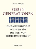 Cover: Sieben Generationen - Neue Erde
