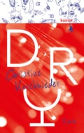 Cover: Dry - Kanon Verlag Berlin