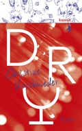 Cover: Dry - Kanon Verlag Berlin
