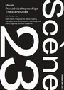 Cover: Scène 23 - Theater der Zeit