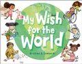 Cover: My Wish for the World - Little, Brown Young Readers