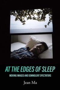 Enlarge image Cover: At the Edges of Sleep - University of California Press