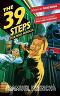 Cover: The 39 Steps, Even More Abridged - Samuel French Ltd