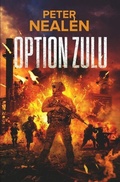 Cover: Option Zulu - Peter Nealen, LLC