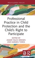 Cover: Professional Practice in Child Protection and the Child's Right to Participate - Routledge