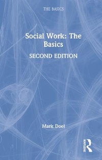 Enlarge image Cover: Social Work: The Basics - Routledge