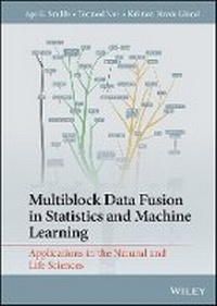 Enlarge image Cover: Multiblock Data Fusion in Statistics and Machine Learning - Applications in the Natural and Life Sciences - Wiley