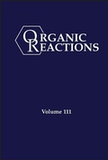 Cover: Organic Reactions, Volume 111 - Wiley