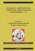 Cover: European Symposium on Computer Aided Process Engineering - 13: Volume 14 - Elsevier