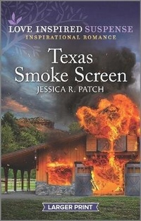 Enlarge image Cover: Texas Smoke Screen - Love Inspired Suspense Larger Print