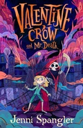 Cover: Valentine Crow & Mr Death - Simon & Schuster Children's