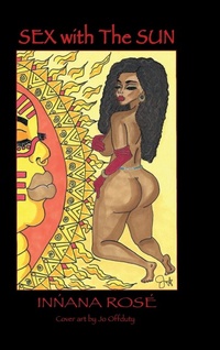 Abbildung von: Sex With The Sun - Lulu.com