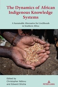 Cover: The Dynamics of African Indigenous Knowledge Systems - Peter Lang Verlag