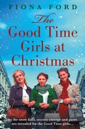 Cover: The Good Time Girls at Christmas - Embla Books