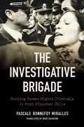 Cover: The Investigative Brigade - The University of North Carolina Press