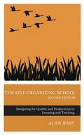 Cover: The Self-Organizing School - Rowman & Littlefield Publishers