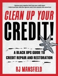 Cover: Clean Up Your Credit! - The Lyons Press