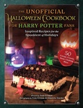 Cover: The Unofficial Halloween Cookbook for Harry Potter Fans - Skyhorse Publishing