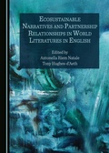 Cover: Ecosustainable Narratives and Partnership Relationships in World Literatures in English - Cambridge Scholars Publishing