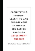 Cover: Facilitating Student Learning and Engagement in Higher Education through Assessment Rubrics - Cambridge Scholars Publishing