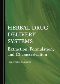 Abbildung von: Herbal Drug Delivery Systems - Cambridge Scholars Publishing