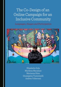 Enlarge image Cover: The Co-Design of an Online Campaign for an Inclusive Community - Cambridge Scholars Publishing