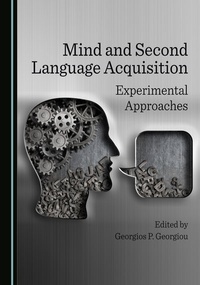 Abbildung von: Mind and Second Language Acquisition - Cambridge Scholars Publishing