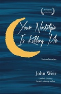 Cover: Your Nostalgia is Killing Me - Red Hen Press