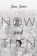 Cover: Now and Then - Bookbaby