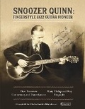 Cover: Snoozer Quinn: Fingerstyle Jazz Guitar Pioneer - Bookbaby