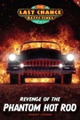 Cover: Revenge of the Phantom Hot Rod - Focus on the Family