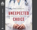 Cover: Unexpected Choice - Oasis Audio