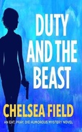 Cover: Duty and the Beast - Audible Studios on Brilliance