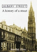 Cover: A History of Albany Street - Barclay Price