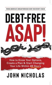 Enlarge image Cover: Debt-Free ASAP! - Nicholas Group Publishing