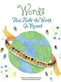 Cover: Words That Make the World Go 'Round - Daisy Patch Press