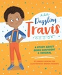 Cover: Dazzling Travis - Cardinal Rule Press