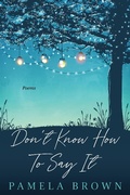 Cover: Don't Know How To Say It - Pamela Brown