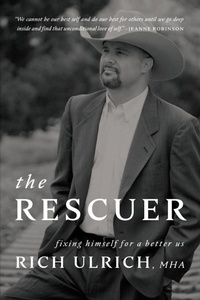 Abbildung von: The Rescuer - Rich Ulrich Writes