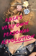 Cover: Rosa's Very Own Personal Revolution - Baraka Books