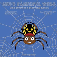 Enlarge image Cover: Ned's Fanciful Webs - Flipfrog Books