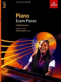 Abbildung von: Piano Exam Pieces 2023 & 2024, ABRSM Grade 3 - Associated Board of the Royal Schools of Music