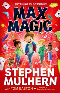 Enlarge image Cover: Max Magic - Piccadilly Press