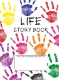 Cover: Life Story Book - White Stone PUblishing