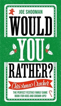 Abbildung von: Would You Rather: Christmas Cracker - John Blake Publishing Ltd