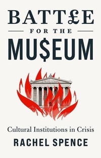 Enlarge image Cover: Battle for the Museum - C Hurst & Co Publishers Ltd