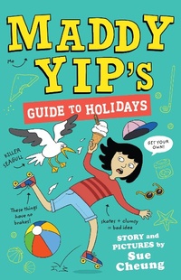 Enlarge image Cover: Maddy Yip's Guide to Holidays - Andersen Digital