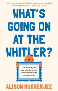 Abbildung von: What's Going on at the Whitler? - The Book Guild Ltd