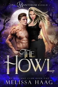 Enlarge image Cover: The Howl - Shattered Glass Publishing